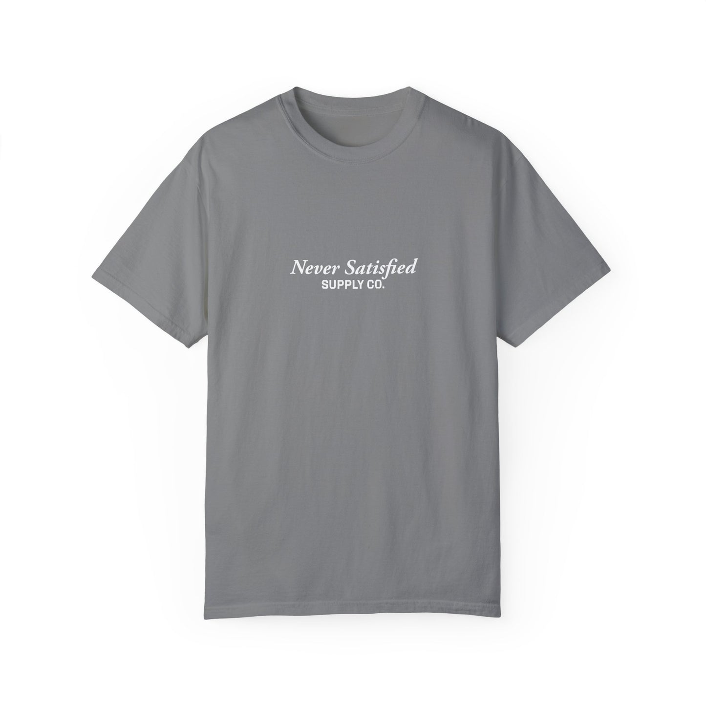 Unisex Never Satisfied Supply Co. T-Shirt