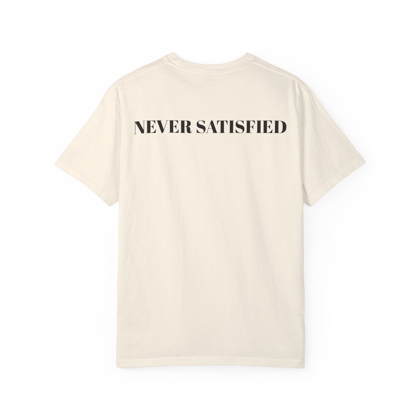 Unisex Never Satisfied Supply Co. T-Shirt