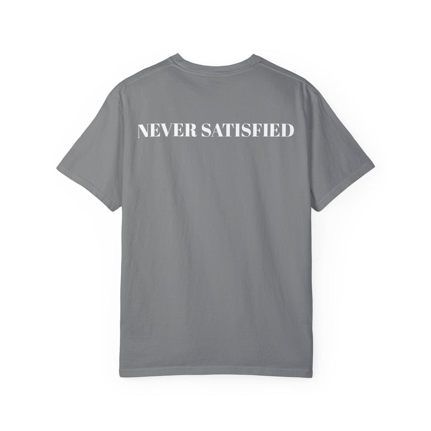 Unisex Never Satisfied Supply Co. T-Shirt